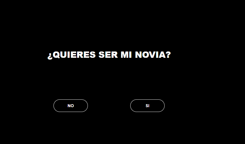 Quieres ser mi novia?